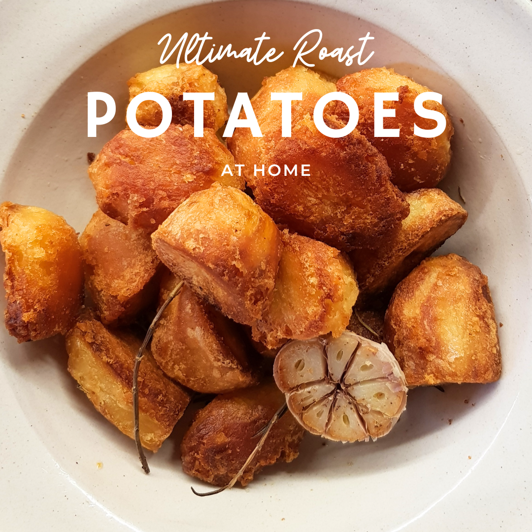 Ultimate Roast Potatoes at home